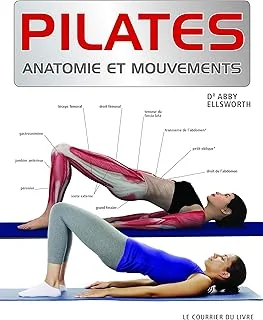 Pilates : Anatomie et mouvements